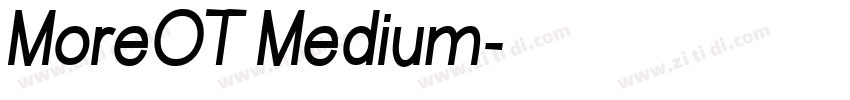 MoreOT Medium字体转换